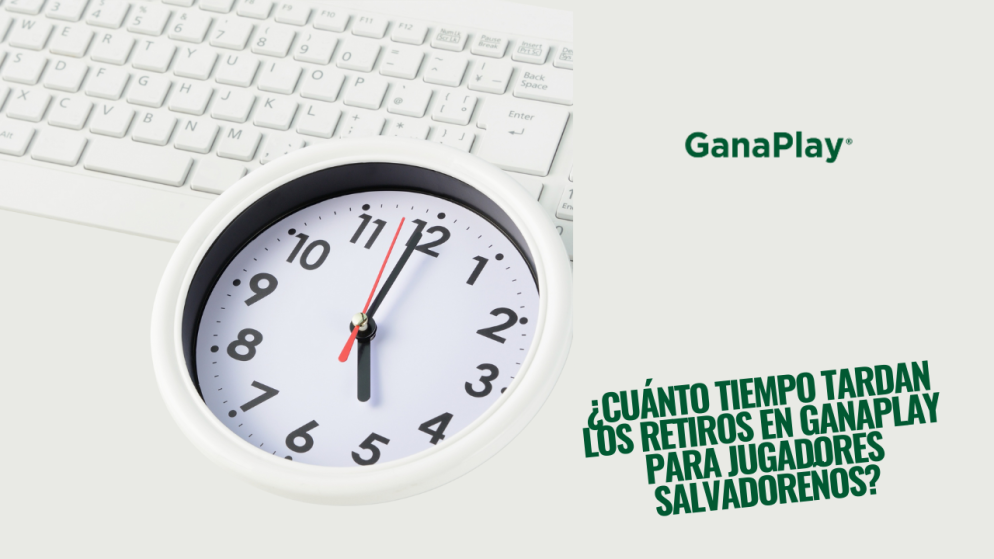¿Cuánto tiempo tardan los retiros en GanaPlay para jugadores salvadoreños?