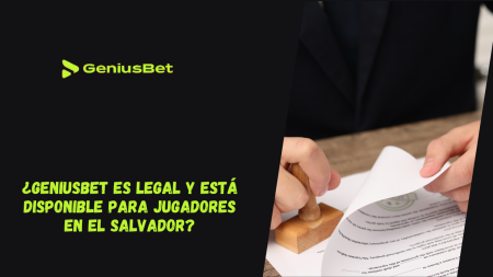 ¿Geniusbet es legal y está disponible para jugadores en El Salvador?