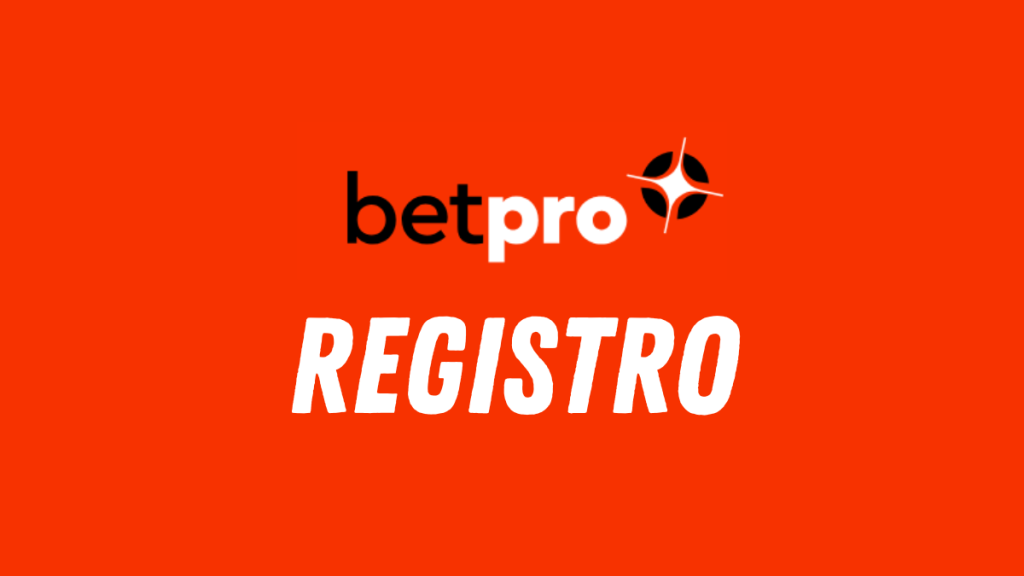 Betpro registro