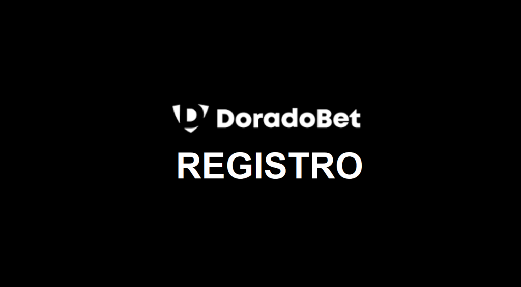 Doradobet Registro