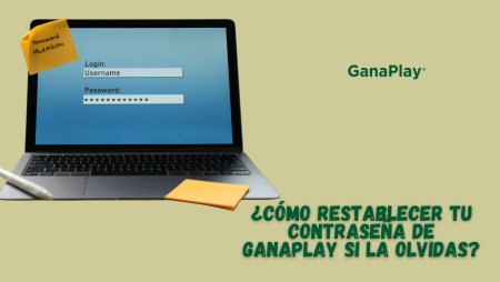 ¿Cómo restablecer tu contraseña de GanaPlay si la olvidas?