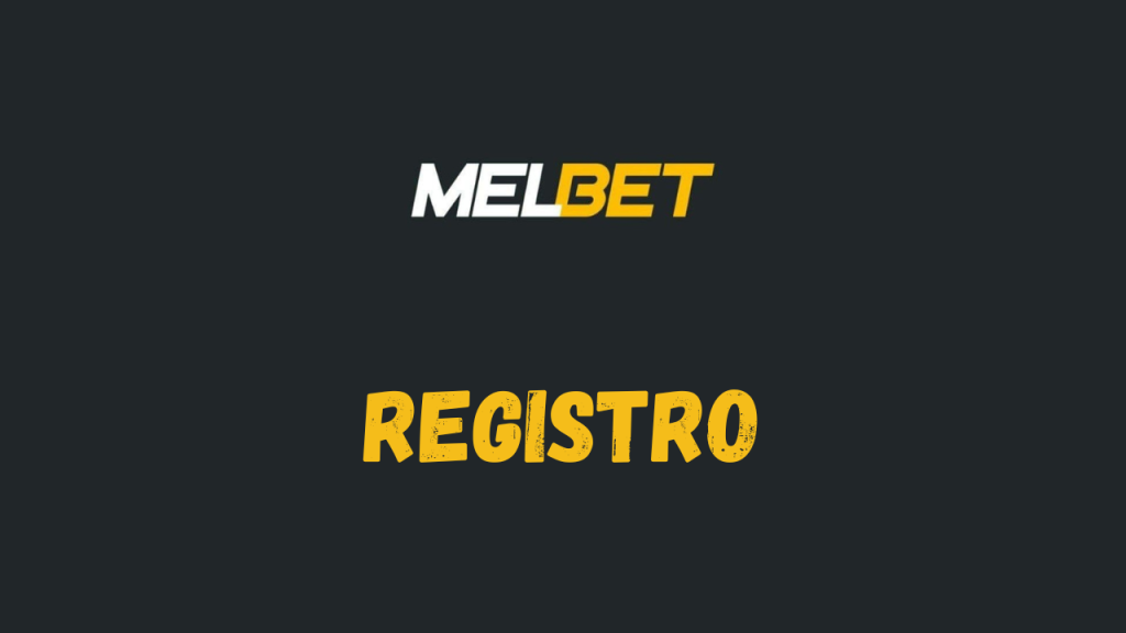 melbet-registro-elsalvador - Bet.sv