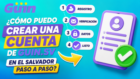 ¿Cómo puedo crear una cuenta de Güin.sv en El Salvador paso a paso?